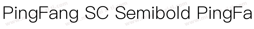 PingFang SC Semibold PingFang SC Se字体转换
